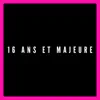 Salim Benmoussa - 16 ans et majeure - Single